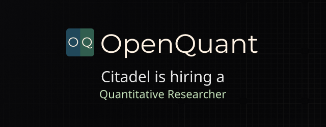 Quantitative Researcher - Citadel