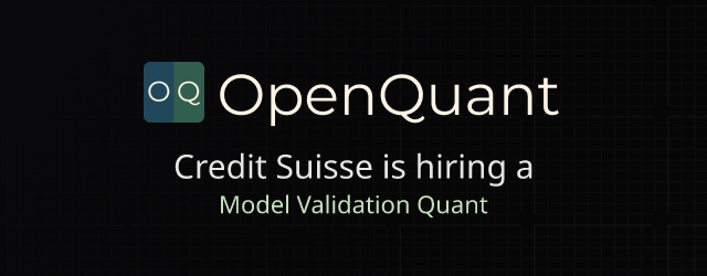 Model Validation Quant - Credit Suisse