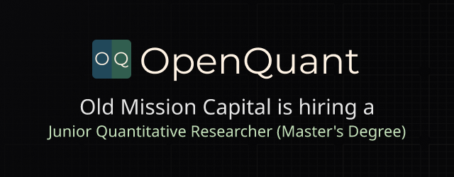 Junior Quantitative Researcher (Master's Degree) - Old Mission Capital
