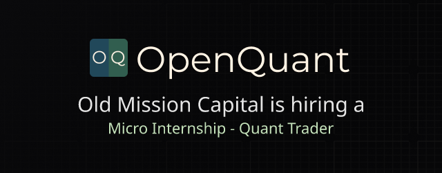 Micro Internship - Quant Trader - Old Mission Capital